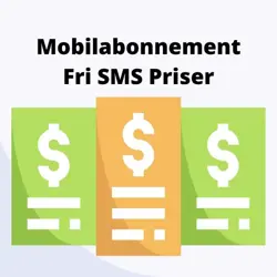 Priser på mobilabonnementer med fri sms